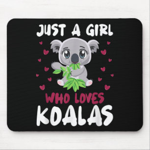 Nur ein Mädchen, das Koalas Funny Koala Lover Quo Mousepad
