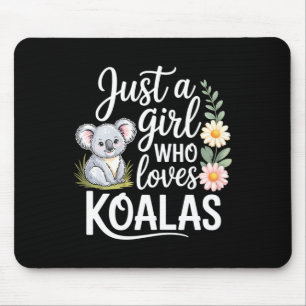 Nur ein Mädchen, das Koalas jagt Outdoor-Klettern Mousepad