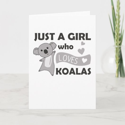 Nur ein Mädchen, das Koalas Koala Bär Liebe Karte (Vorderseite)