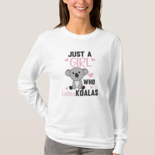 Nur ein Mädchen, das Koalas Niedlichen Koala-Bär L T-Shirt