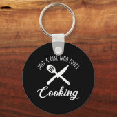 Nur ein Mädchen, das kocht Schlüsselanhänger (Vorderseite)