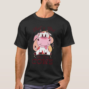 Nur ein Mädchen, das Kühe, Bauernhof, Landwirt und T-Shirt
