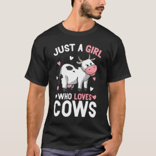Nur ein Mädchen, das Kühe Liebe Bauer Frauen T-Shirt