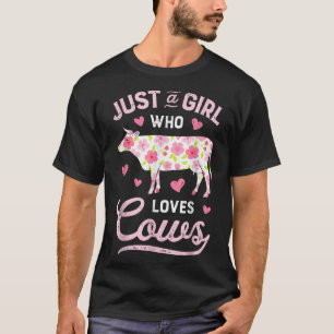 Nur ein Mädchen, das Kühe Liebe Blumengrafik T-Shirt