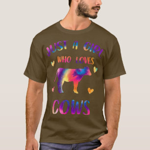 Nur ein Mädchen, das Kühe Liebe farbenfrohe Gefärb T-Shirt