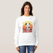 Nur ein Mädchen, das Kühe Liebe Sweet Cow Sunset Sweatshirt (Vorne ganz)