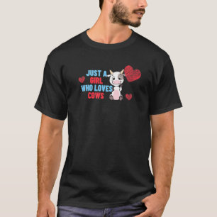 Nur ein Mädchen, das Kühe liebt Lustiger Bauer 1 T-Shirt
