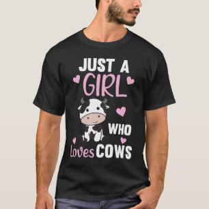 Nur ein Mädchen, das Kühe liebt Süße Kuh Tiere Mil T-Shirt