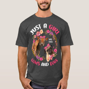 Nur ein Mädchen, das Kühe und Hunde Niedlichen Bau T-Shirt