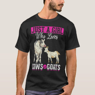 Nur ein Mädchen, das Kühe und Ziegen Liebe, Nutzti T-Shirt