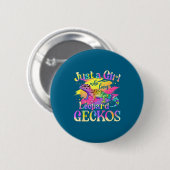 Nur ein Mädchen, das Leopardgeckos liebt Button (Vorne & Hinten)