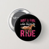 Nur ein Mädchen, das Liebe hat, Pferde zu reiten Button (Vorne & Hinten)