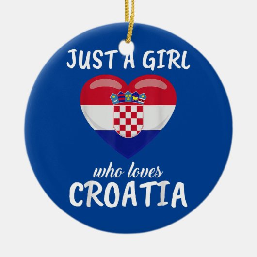 Nur ein Mädchen, das Liebe in Kroatien macht Fußba Keramik Ornament (Vorne)