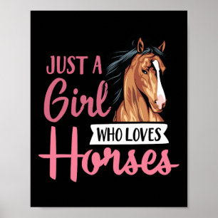 Nur ein Mädchen, das Liebe macht Niedliche Reiten Poster