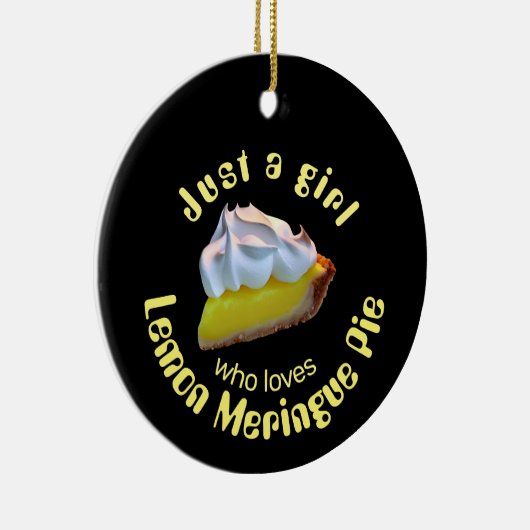 Nur ein Mädchen, das Liebe Zitrone Meringue-Pie Keramik Ornament (Rechts)
