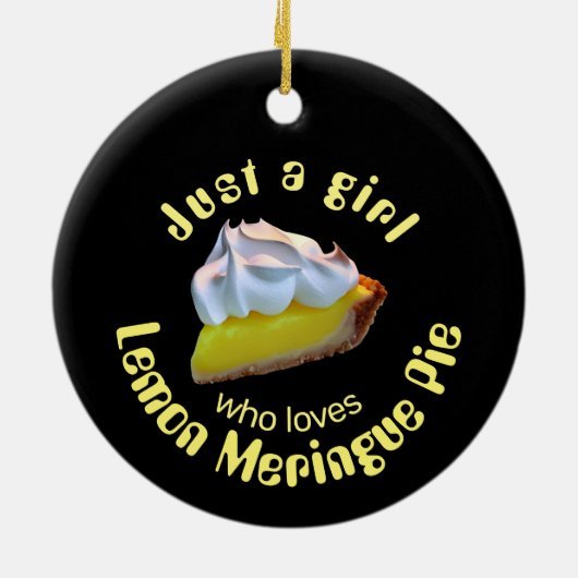 Nur ein Mädchen, das Liebe Zitrone Meringue-Pie Keramik Ornament (Hinten)