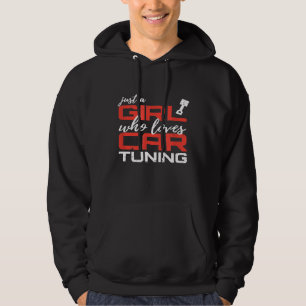 Nur ein Mädchen, das Lieben Auto-Tuning-Mechanik A Hoodie
