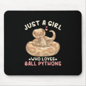 Nur ein Mädchen, das Lieben Ball Python Mousepad (Vorne)