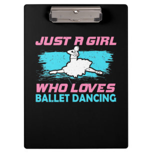 Nur ein Mädchen, das Lieben Ballett tanzen Klemmbrett