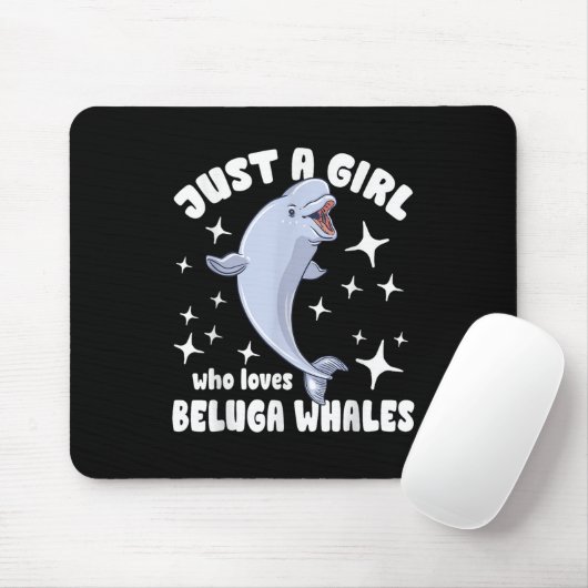 Nur ein Mädchen, das Lieben Beluga Wale Mousepad (Mit Mouse)
