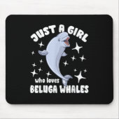 Nur ein Mädchen, das Lieben Beluga Wale Mousepad (Vorne)
