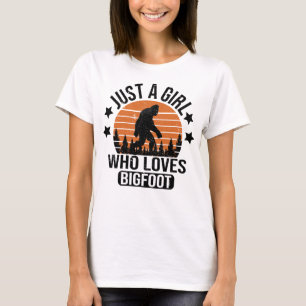 Nur ein Mädchen, das Lieben Bigfoot Funny Sasquatc T-Shirt