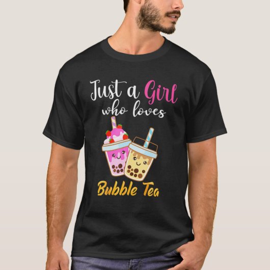 Nur ein Mädchen, das Lieben Bubble Tee japanische (Vorderseite)