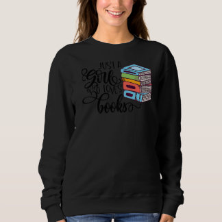 Nur ein Mädchen, das Lieben bucht Bibliothekselber Sweatshirt