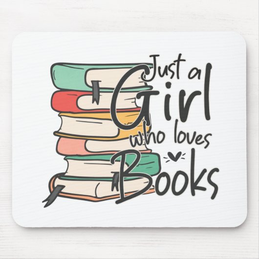 Nur ein Mädchen, das Lieben bucht Typografie Paste Mousepad (Vorne)
