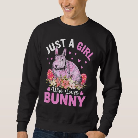 Nur ein Mädchen, das Lieben Bunny Egg Blumenkohl B Sweatshirt (Vorderseite)