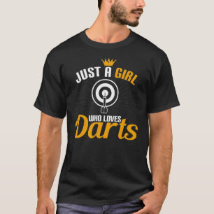 Nur ein Mädchen, das Lieben Darts Lover Geschenk D T-Shirt
