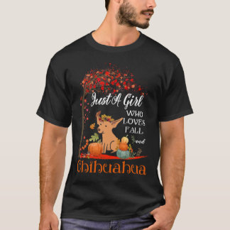 Nur ein Mädchen, das Lieben fallen Amp Chihuahua H T-Shirt