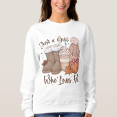 Nur ein Mädchen, das Lieben fallen lässt Sweatshirt (Vorderseite)