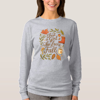 Nur ein Mädchen, das Lieben fallen lässt T-Shirt