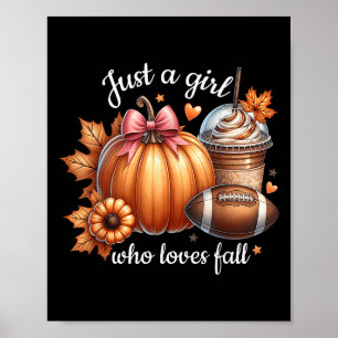 Nur ein Mädchen, das Lieben fallen Pumpkin Footbal Poster