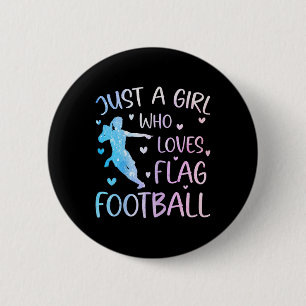Nur ein Mädchen, das Lieben Flag Football Funny Sp Button