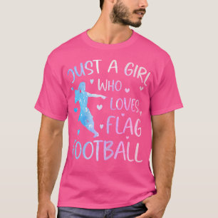 Nur ein Mädchen, das Lieben Flag Football Funny Sp T-Shirt