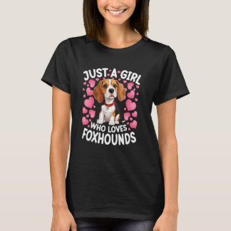 Nur ein Mädchen, das Lieben Foxhounds Women Girls T-Shirt