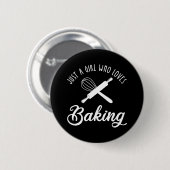 Nur ein Mädchen, das Lieben hat zu backen Button (Vorne & Hinten)