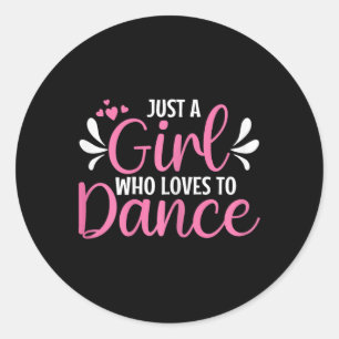 Nur ein Mädchen, das Lieben hat, zum Tanzen zu tan Runder Aufkleber