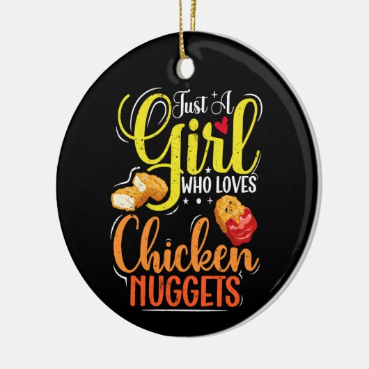 Nur ein Mädchen, das Lieben Hühnchen-Nuggets-Girl- Keramik Ornament (Links)