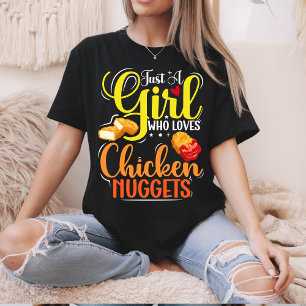 Nur ein Mädchen, das Lieben Hühnchen-Nuggets-Girl- T-Shirt