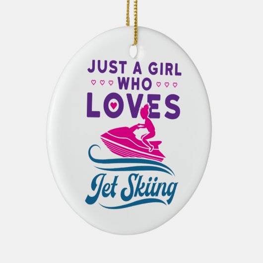 Nur ein Mädchen, das Lieben Jet Skifahren PWC Keramik Ornament (Rechts)