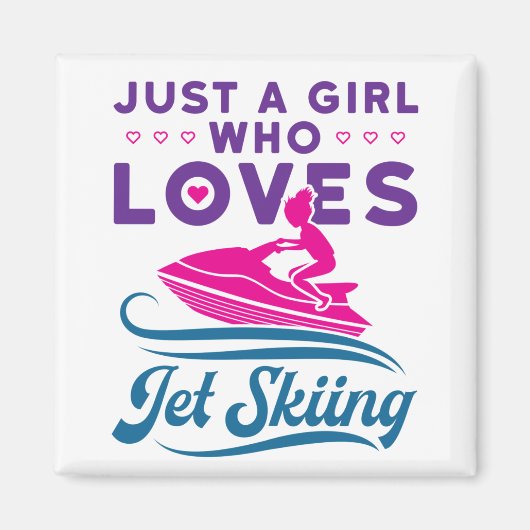Nur ein Mädchen, das Lieben Jet Skifahren PWC Magnet (Vorne)
