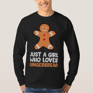 Nur ein Mädchen, das Lieben Lebkuchen macht T-Shirt