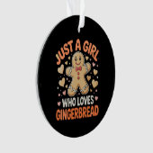 Nur ein Mädchen, das Lieben Lebkuchen Weihnachten  Ornament (Vorderseite)