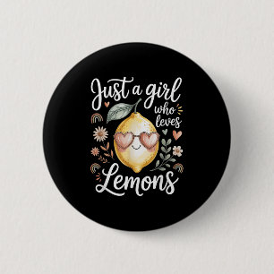 Nur ein Mädchen, das Lieben Lemons Women Girls - N Button