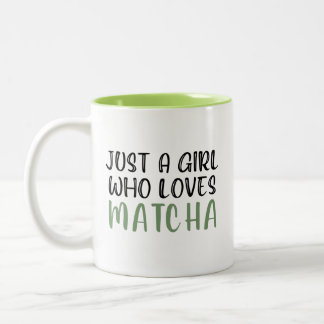 Nur ein Mädchen, das Lieben Matcha hat Zweifarbige Tasse