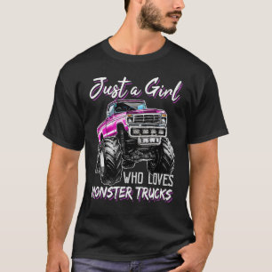 Nur ein Mädchen, das Lieben Monster Trucks Geburts T-Shirt