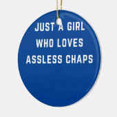 Nur ein Mädchen, das Lieben ohne Arsch hat Keramik Ornament (Links)